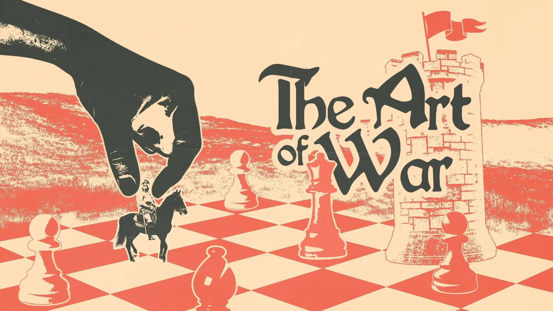 THE ART OF WAR - Week 1