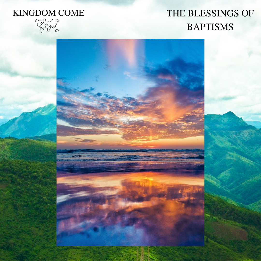 The Blessings of Baptism- Sunday Message 7/31/22 ~ If you're in a situation, and things are wrong, or are in need of a miracle, let God baptize you out of your situation. Let life come out of darkness, and enter into newness of life.