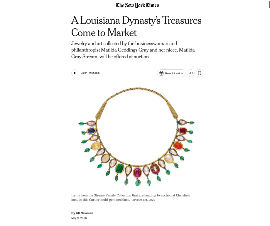 NEW YORK TIMES, A Louisiana Dynasty's Treasures Come to Market, May 9, 2026 