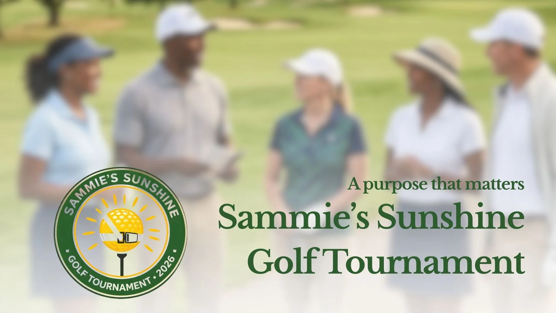Sammie’s Sunshine  Golf Tournament!