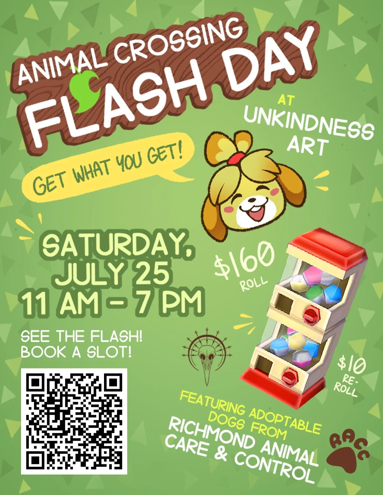 hey! did you know next weekend we are doing an animal crossing flash day? you can get a spin for $160 to get a random npc, villager, or item from animal crossing! we will also have real life villagers up for adoption from RACC if none of these strike