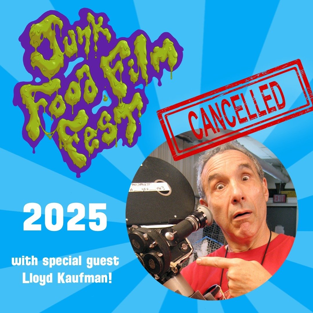 We're already hard at work scheduling and planning next year's Festival!
We're excited to announce that Lloyd Kaufman has already cancelled his 2025 appearance!
See you in 2025, Junk Foodsters!