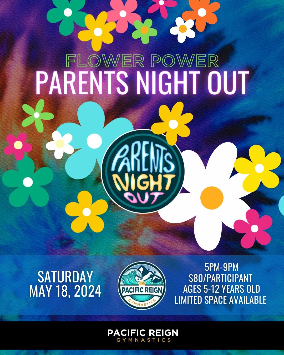 🥂 Parents Night Out THIS SATURDAY!

While you get some time off, your kids will have a blast with us at Pacific Reign Gymnastics during Parent's Night Out! Gymnastics, Ninja, Dinner, Movie, Crafts &amp; Games.

Limited space available. Details on th