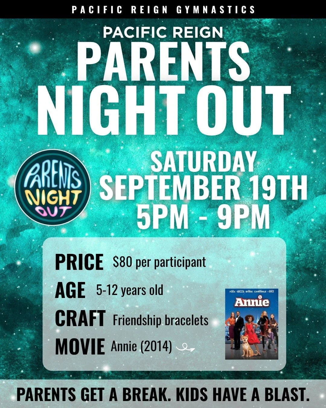 Parents get a break. Kids have a blast. 👑

Saturday, October 3rd | 5&ndash;9 PM | Ages 5&ndash;12 | $80 per child
Location: Pacific Reign Woodinville

Gym play, friendship bracelets, pizza, and Annie on the big screen. Four hours for them - four hou