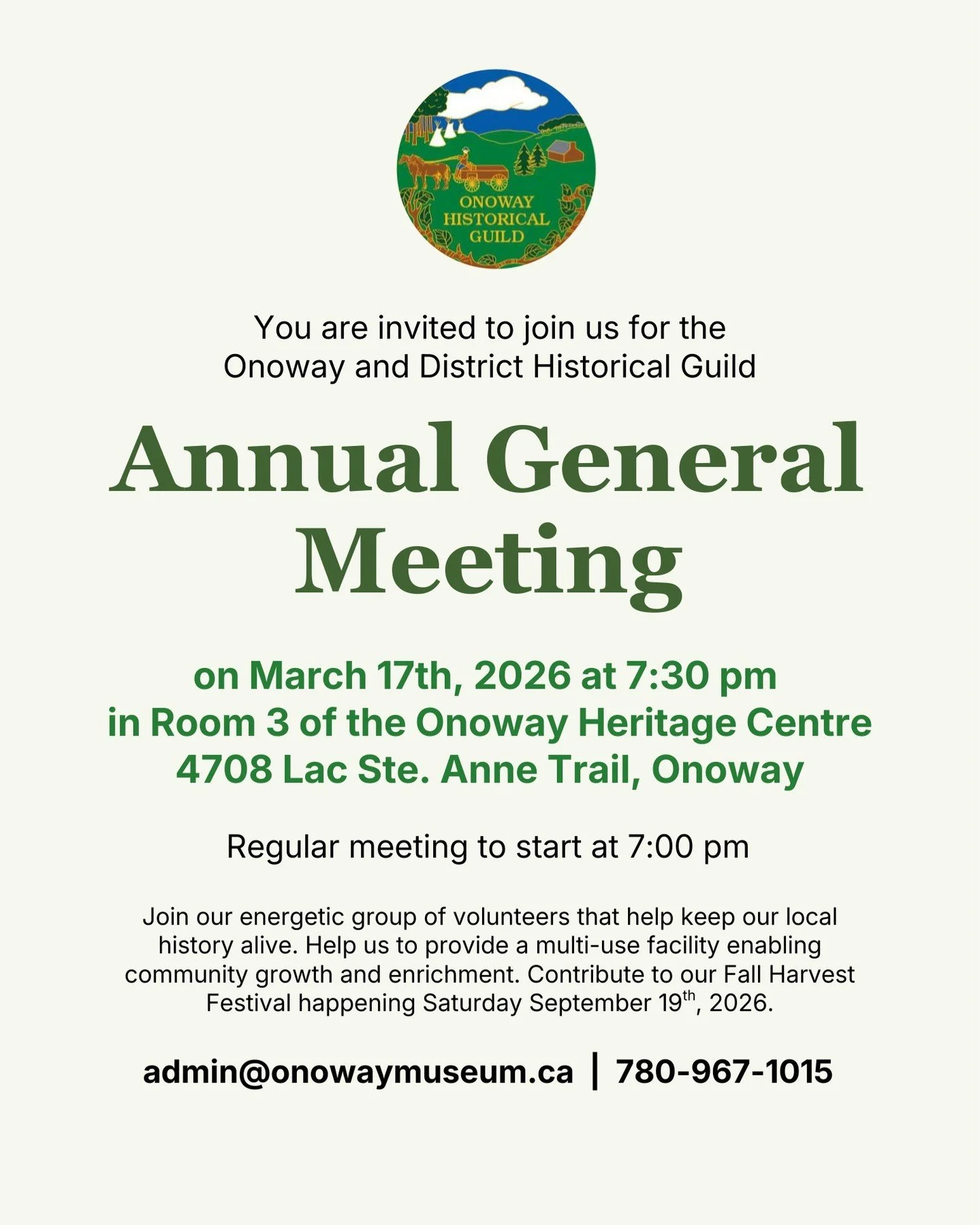Looking to volunteer in Onoway? Join us for our Annual General Meeting and learn about how you can help us preserve our town's history, provide a multi-use facility to our community, and plan our Fall Harvest Festival! Meeting starts at 7:30 pm on Tu