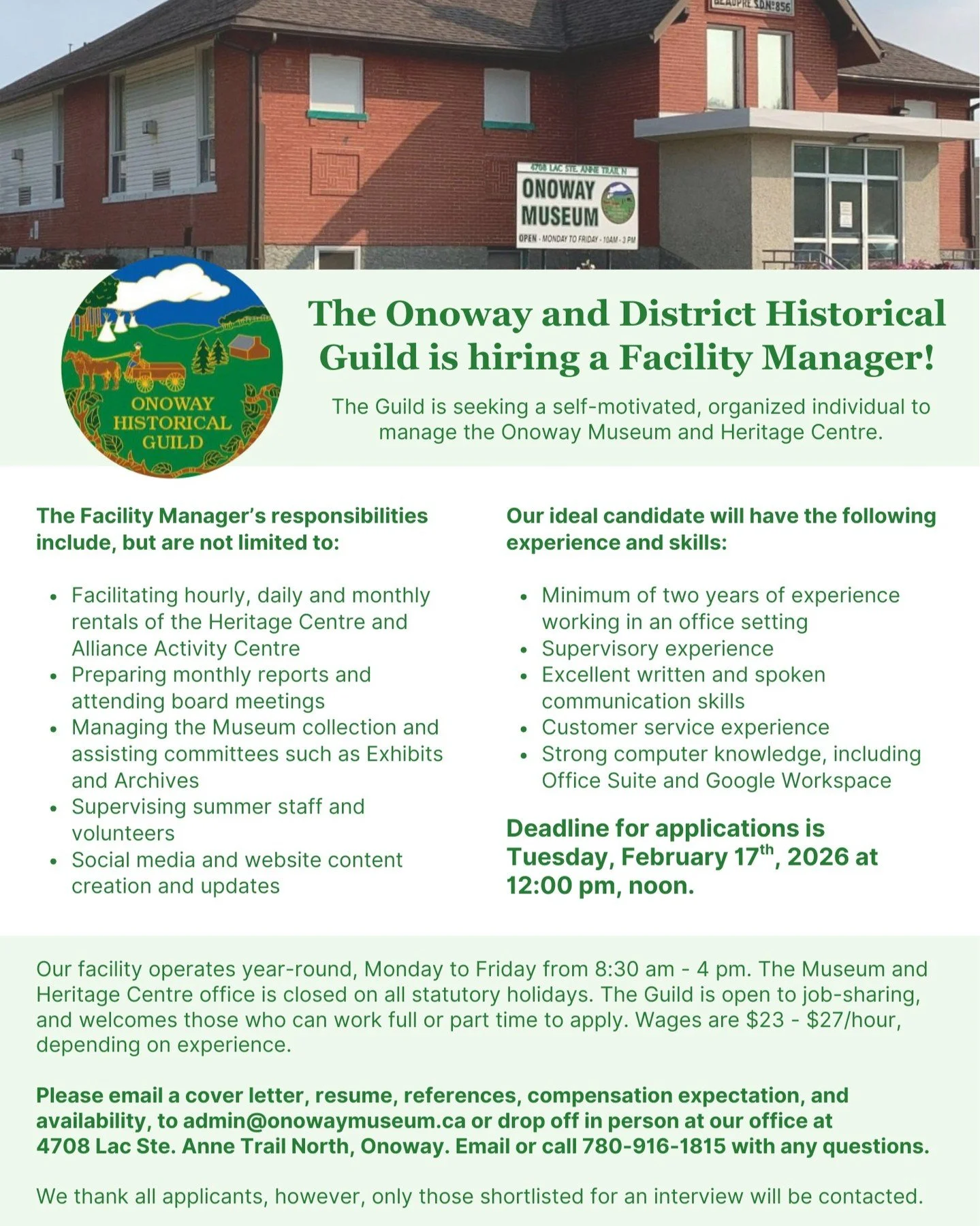 The Onoway and District Historical Guild is hiring a Facility Manager! Please drop off your resume and cover letter at the office or email to admin@onowaymuseum.ca by Tuesday, February 17th at 12 pm, noon.