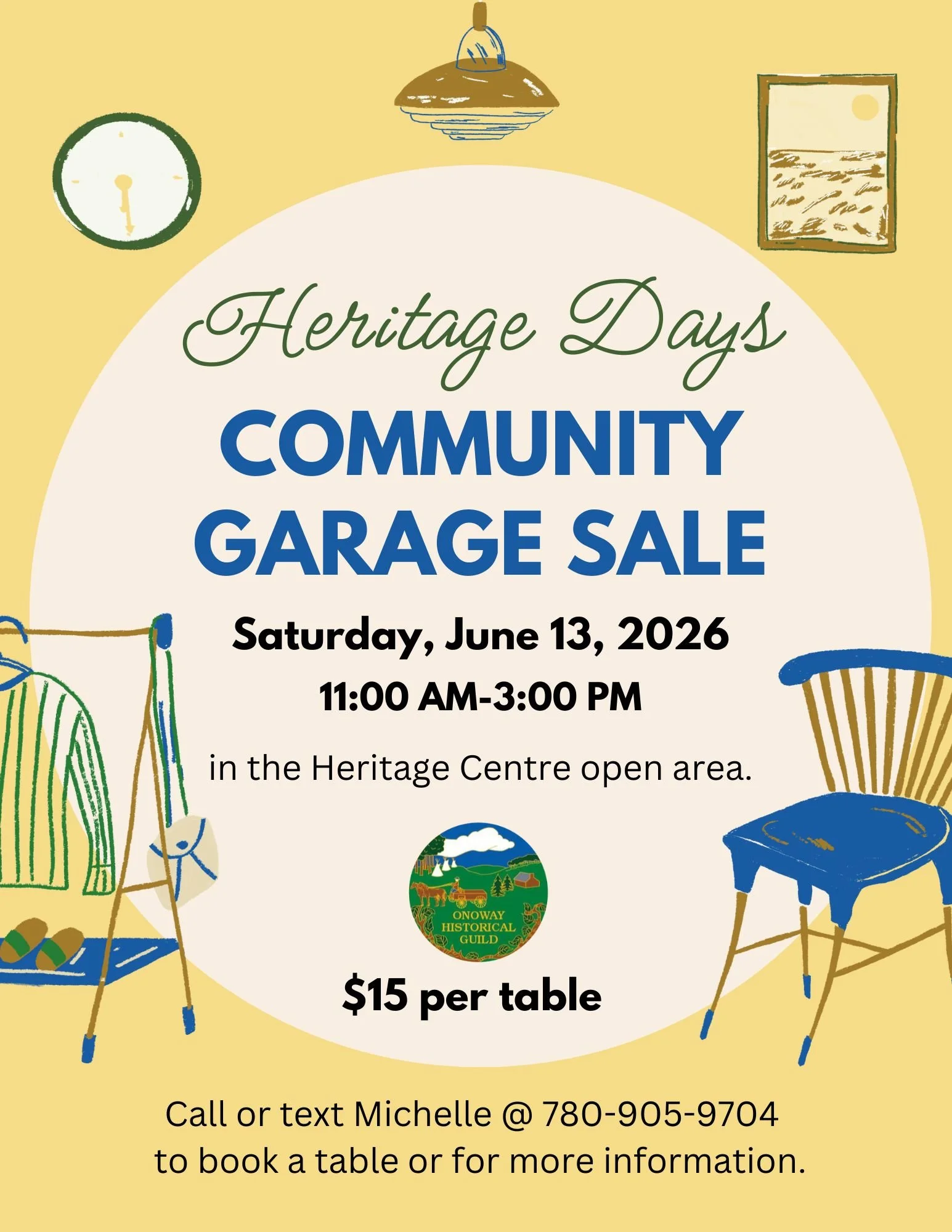This is the last week to book a table for the Heritage Days community garage sale! Don't miss your chance to take part in this fabulous sale. Call or text Michelle at 780-905-9704 to book a table or for more information.