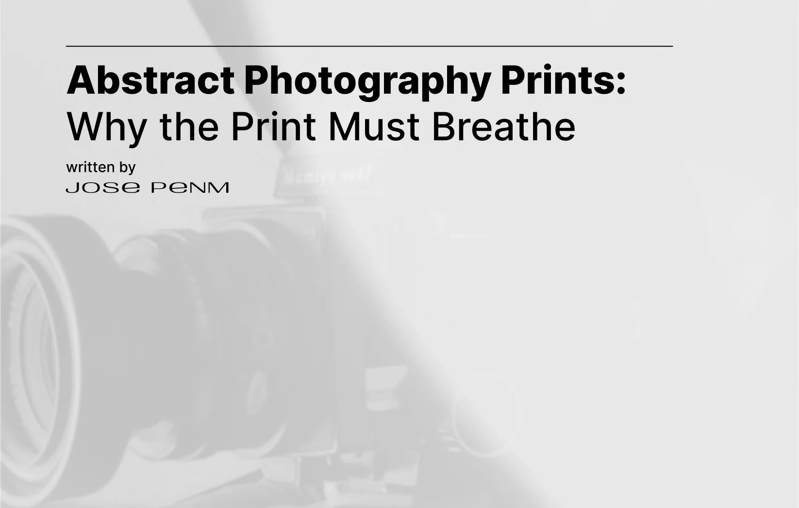 Why the Print Must Breathe: Process, Darkroom, and Physical Presence