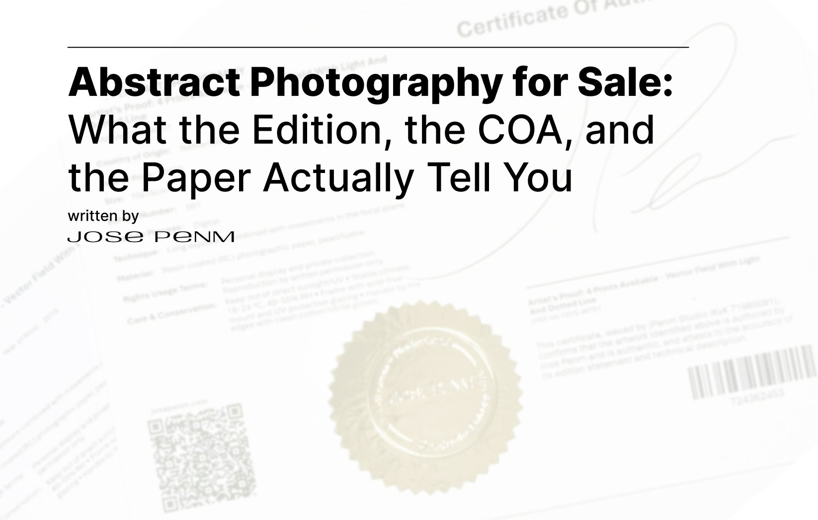Abstract Photography for Sale: What the Edition, the COA, and the Paper Actually Tell You