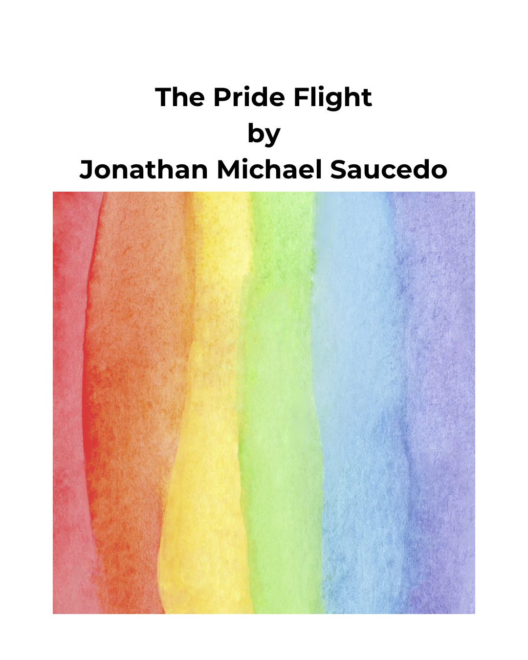 Cover of "The Pride Flight" by Jonathan Michael Saucedo, featuring a watercolor background with rainbow colors.