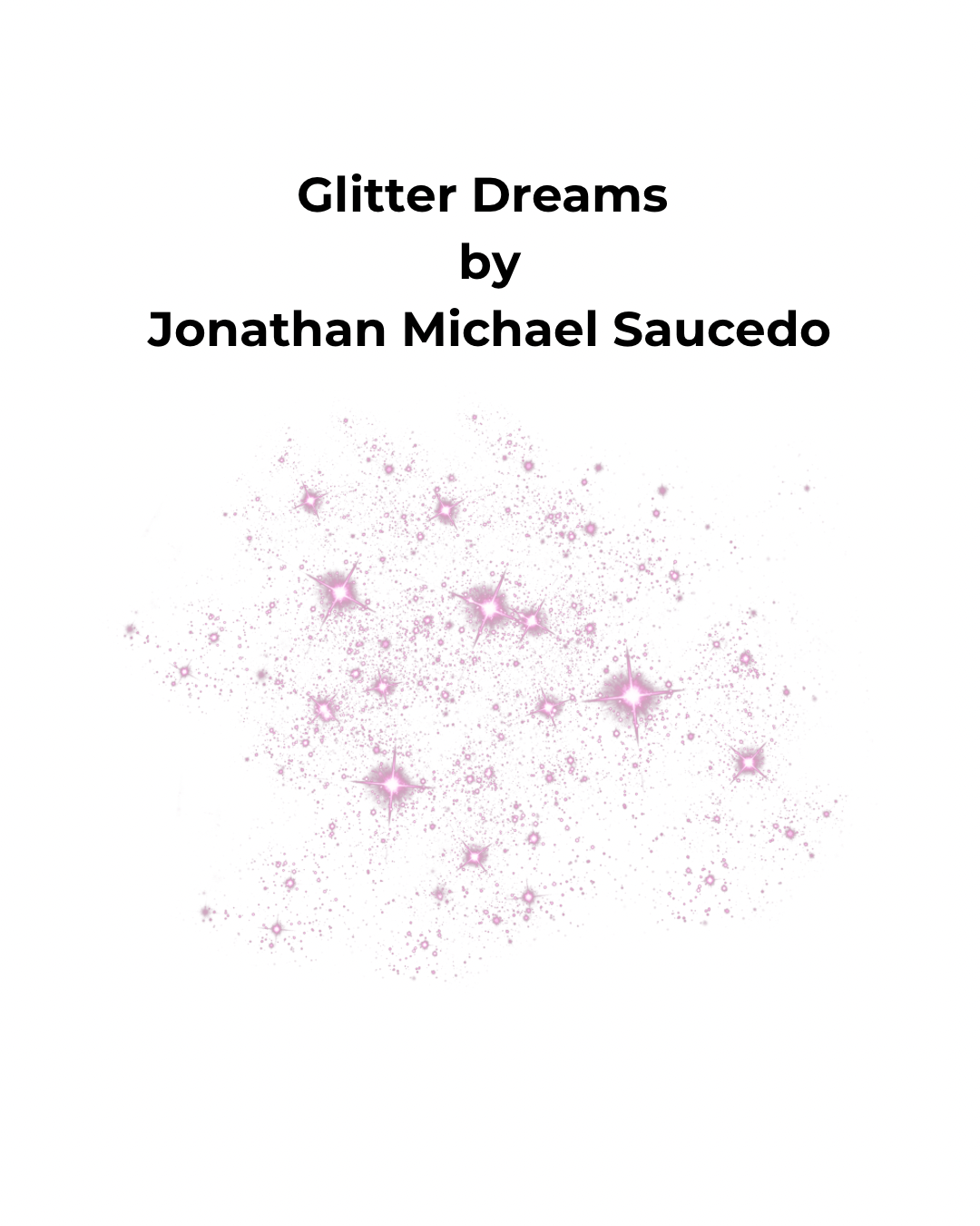 Cover art featuring the title 'Glitter Dreams' by Jonathan Michael Saucedo, with pink sparkling glitter and star effects on a white background.
