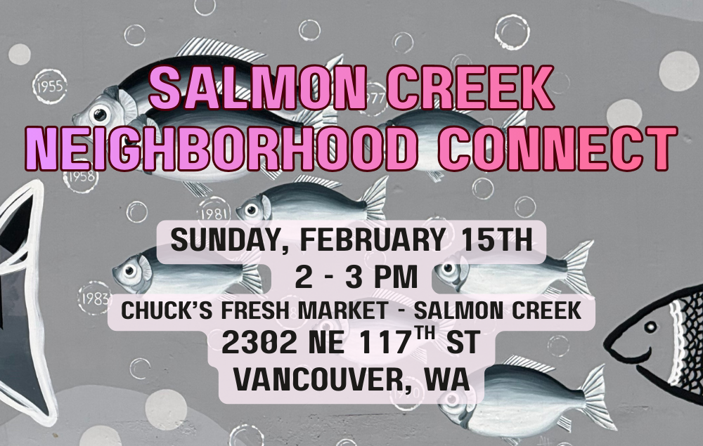Salmon Creek/Hazel Dell Neighborhood Connect
