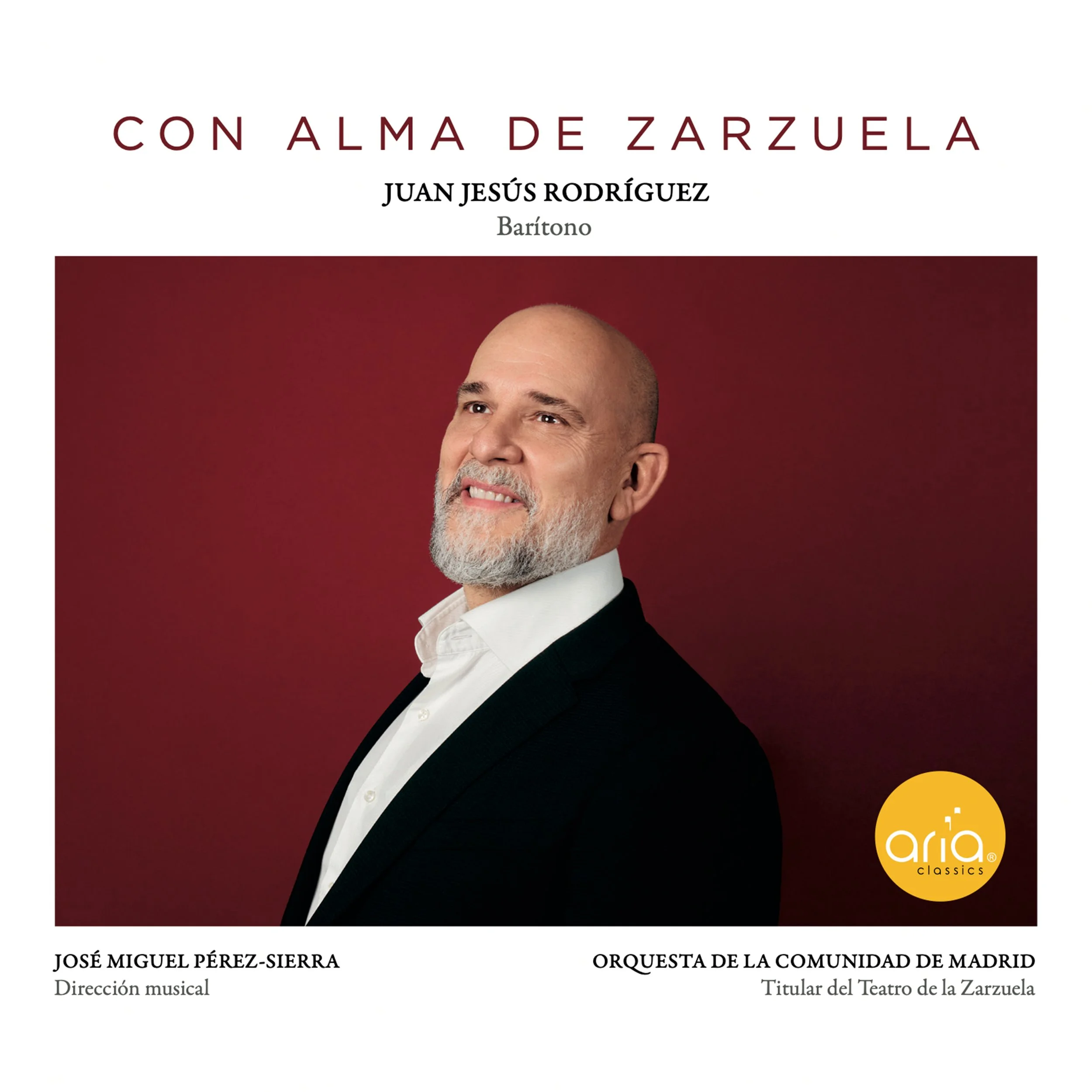 "Con Alma de Zarzuela" - Juan Jesús Rodríguez