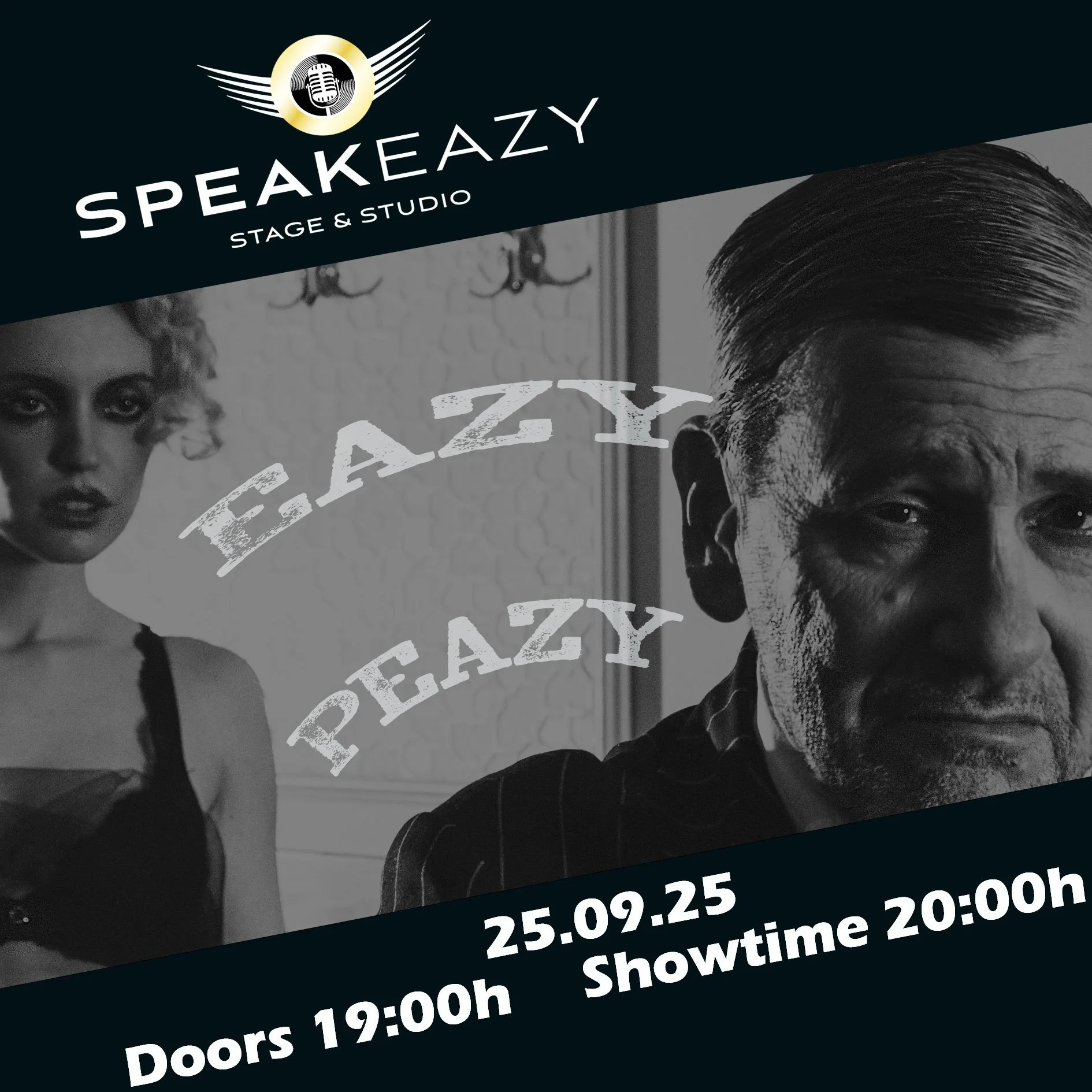 Eazy Peazy at the Speakeazy