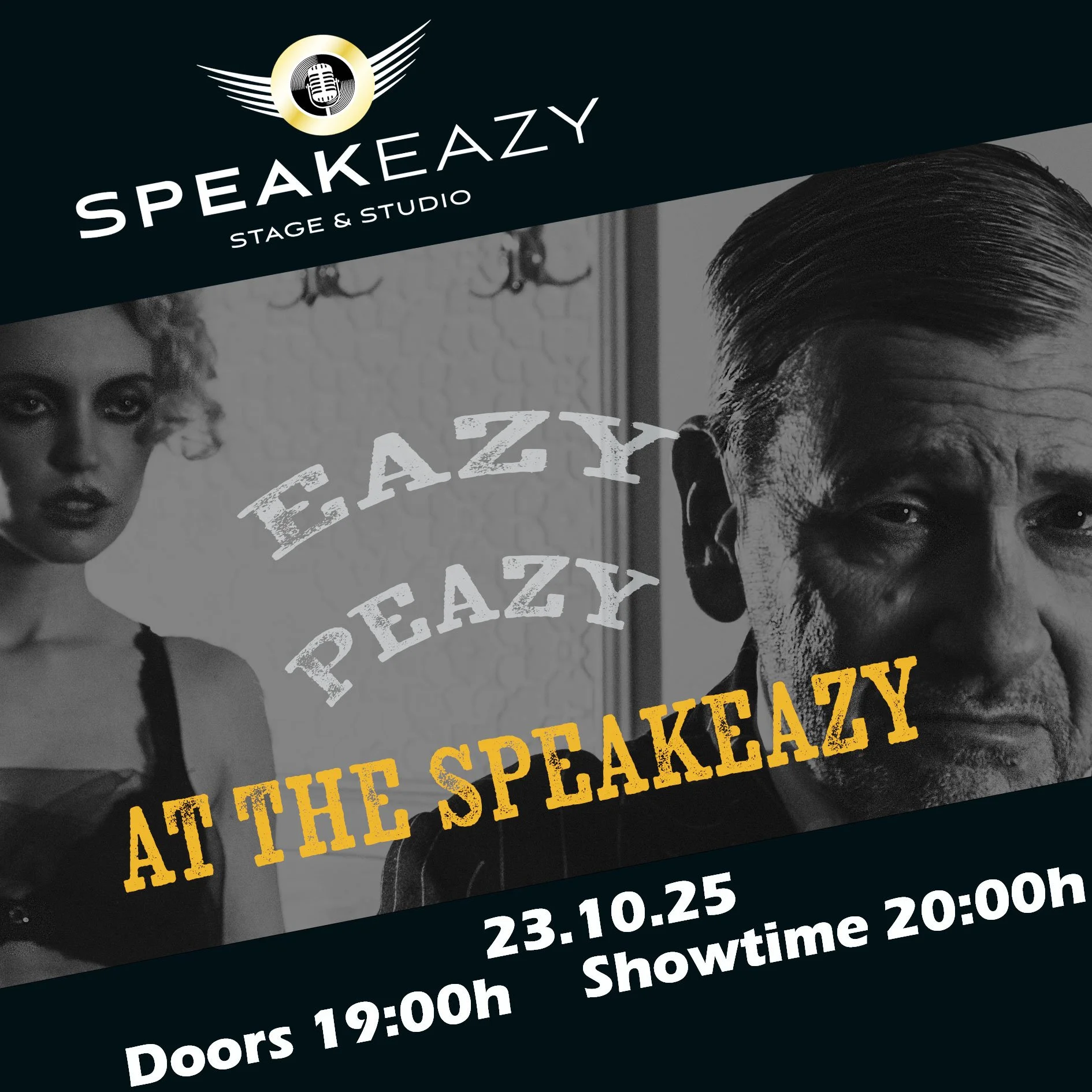 Eazy Peazy at the Speakeazy