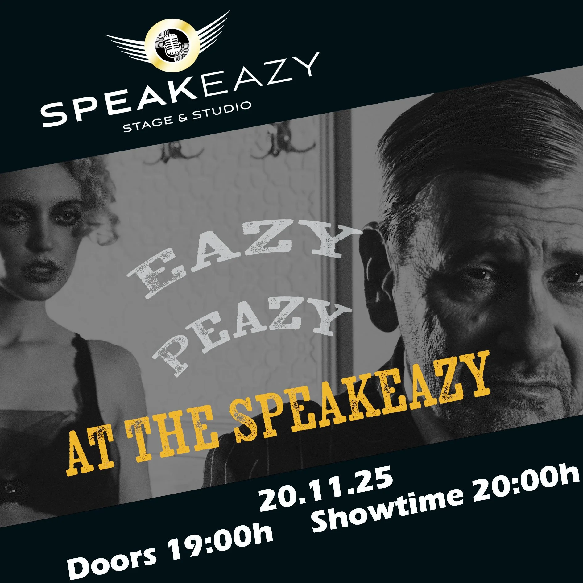 Eazy Peazy at the Speakeazy
