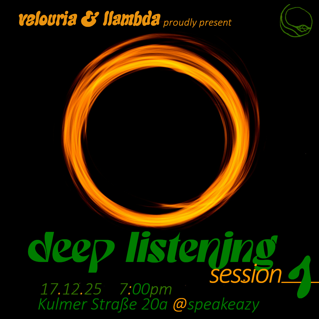 Deep Listening Session 1