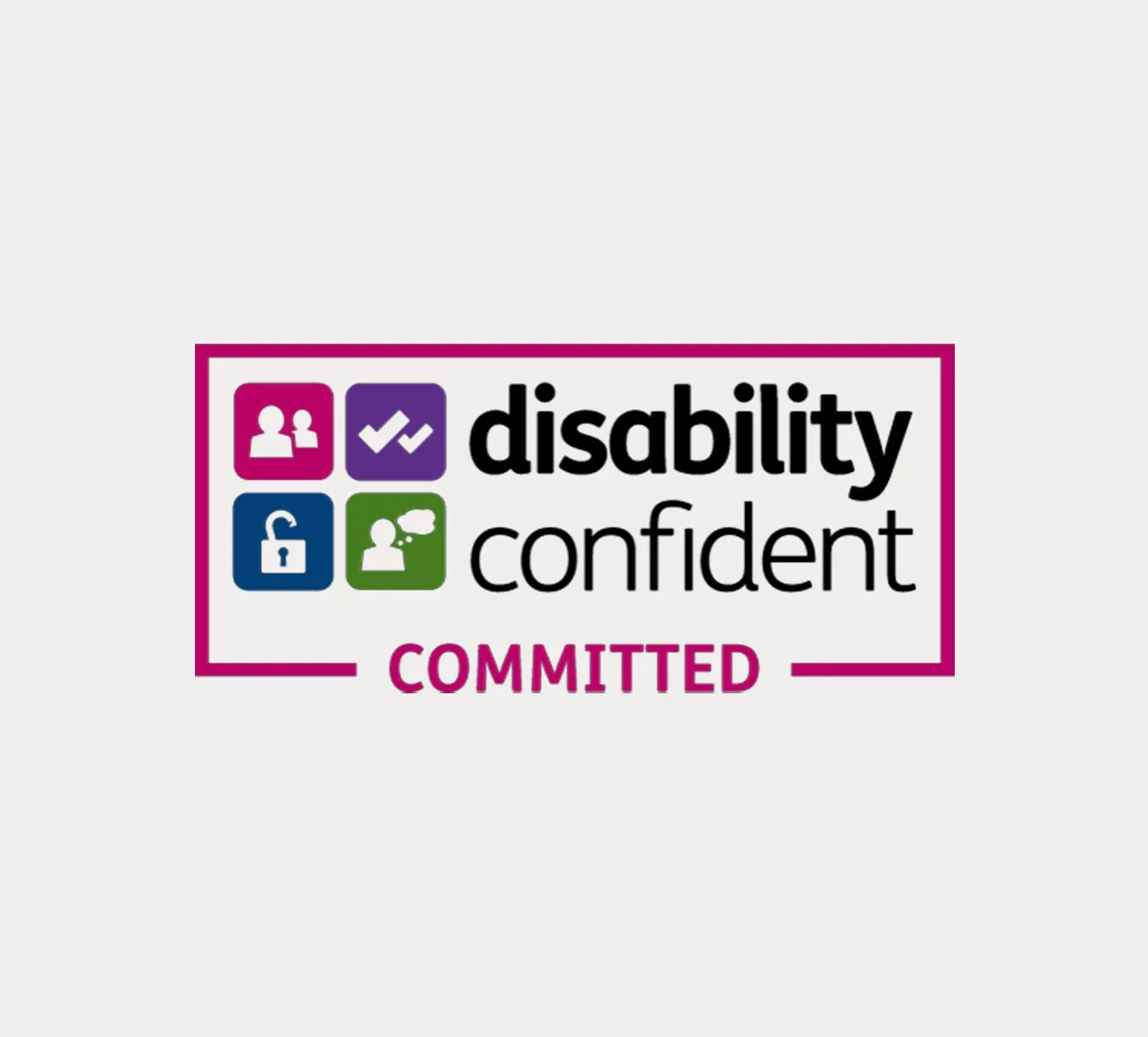 Graphics with icons and text stating 'disability confident' and 'COMMITTED' emphasizing dedication to disability confidence.