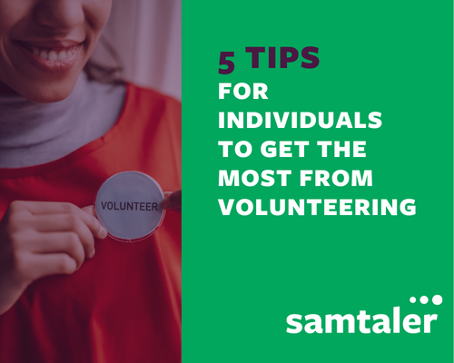 5 tips for individuals to get  the most from volunteering