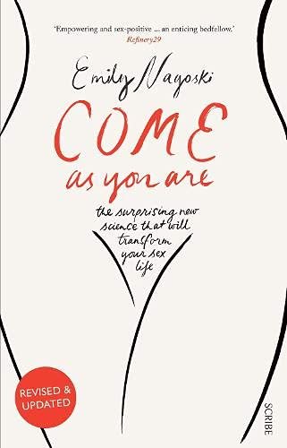 Come As You Are by Emily Nagoski