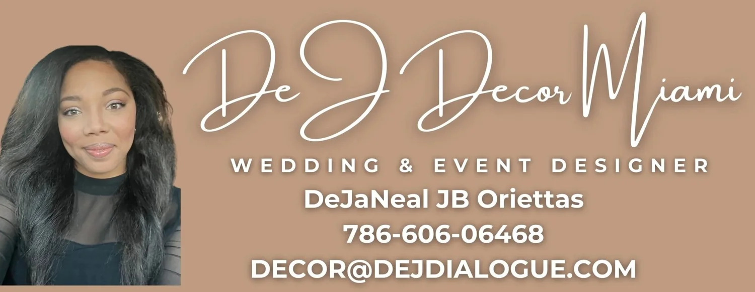 DeJ Decor Miami Glam Weddings &amp; Events
