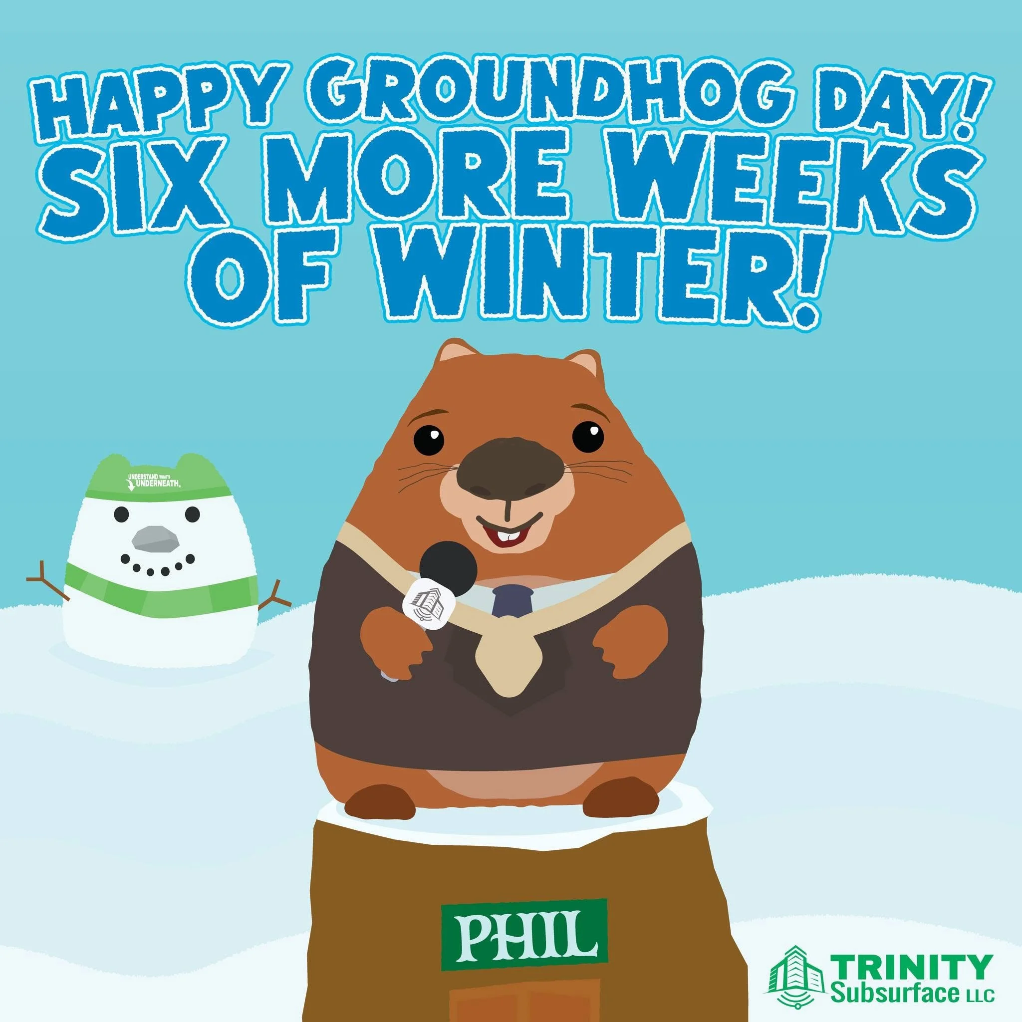 Punxsutawney Phil says six more weeks of winter this year! Happy Groundhog Day!

#trinitysubsurface #groundhogday #underground #Pennsylvania