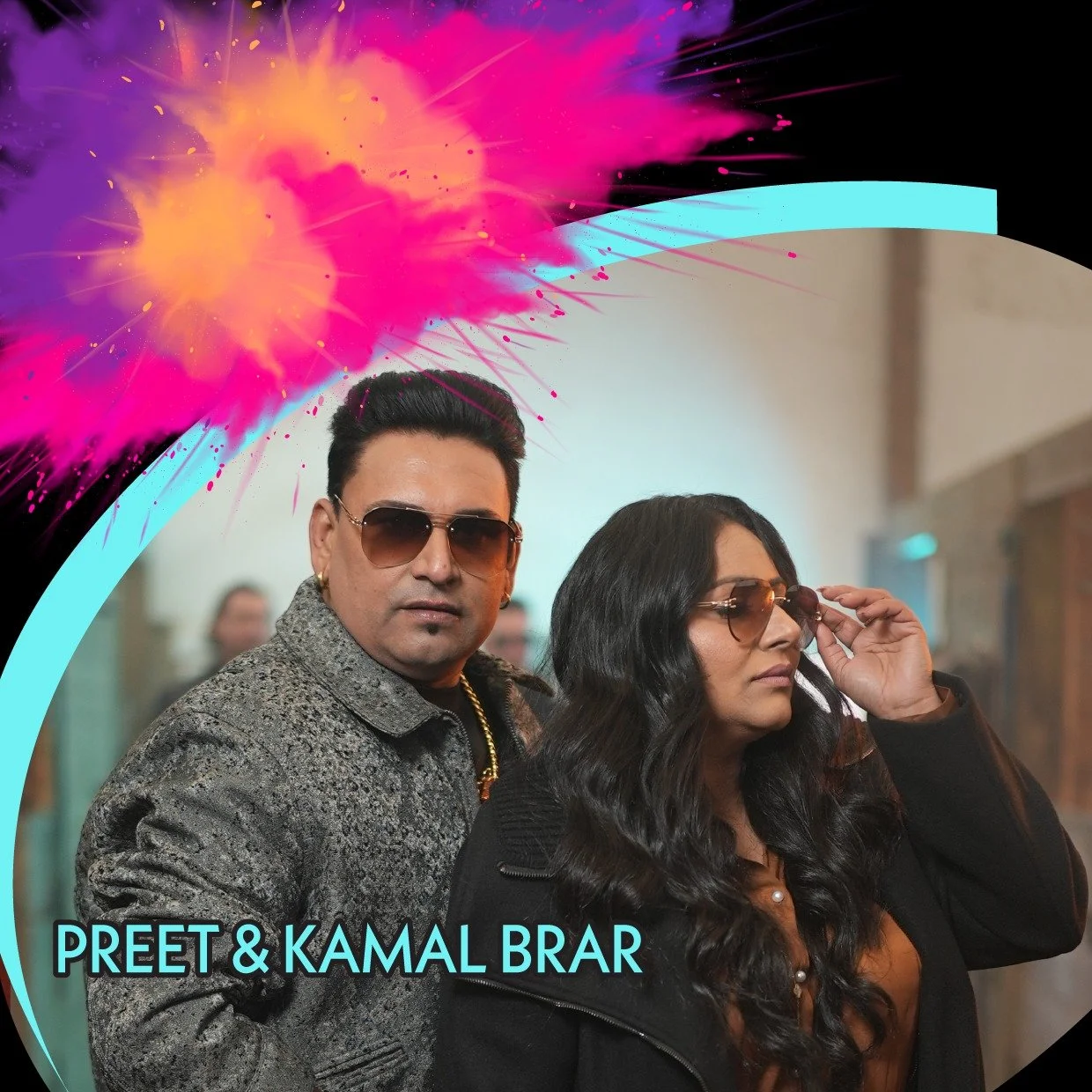 Preet Brar and Kamal Brar