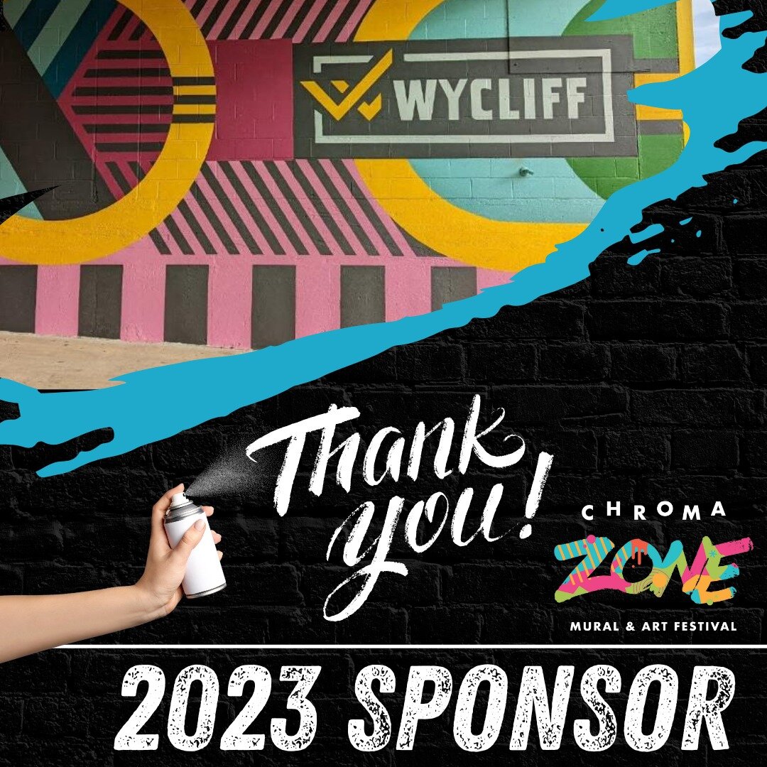 The 2023 Chroma Zone Mural &amp; Art Festival is made possible with the generous support of our fabulous local sponsors such as @thewycliff 💗💗💗

🤩Wycliff offers a variety of adaptable industrial office and warehouse spaces for rent to innovators 