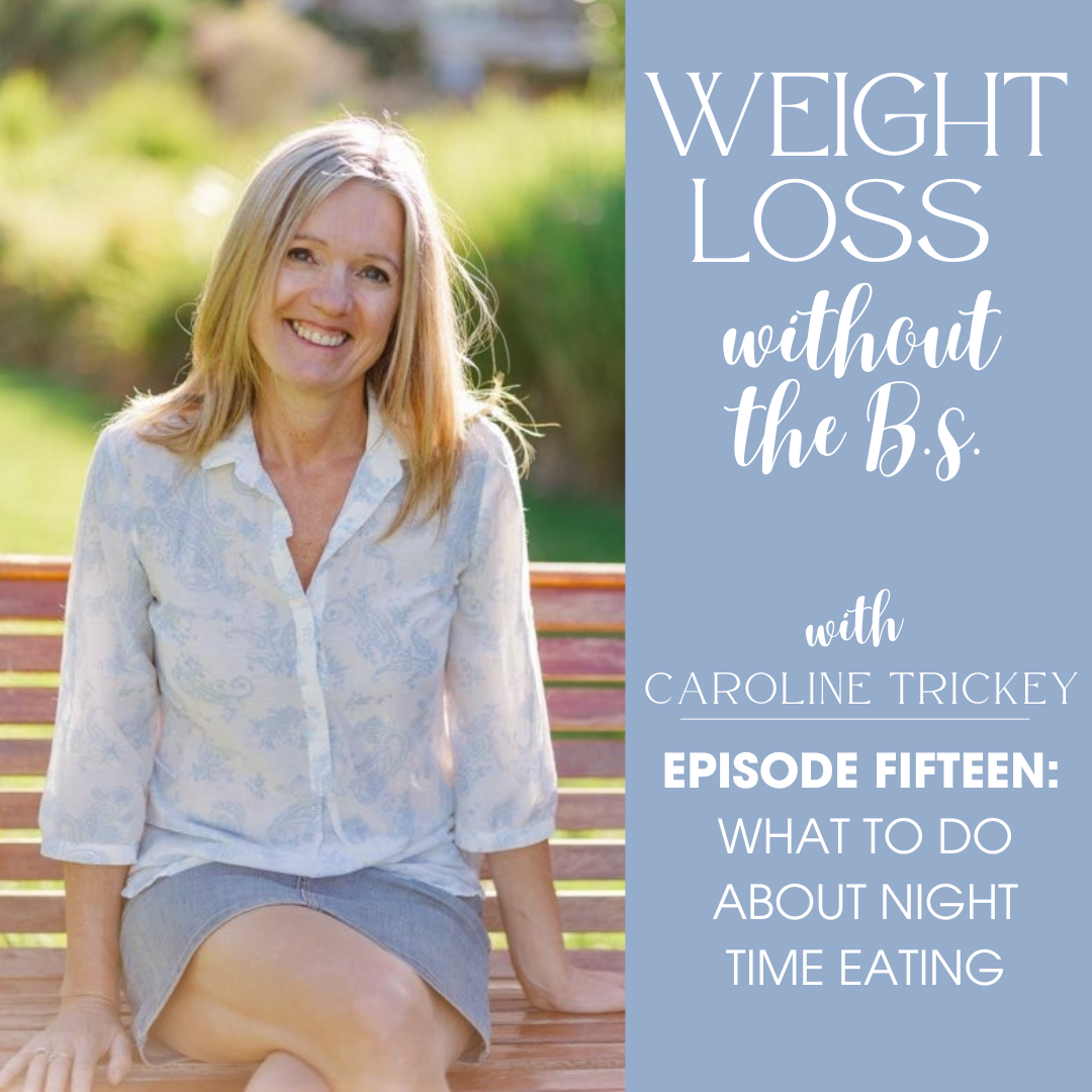 Episode 15: What to do about night time eating