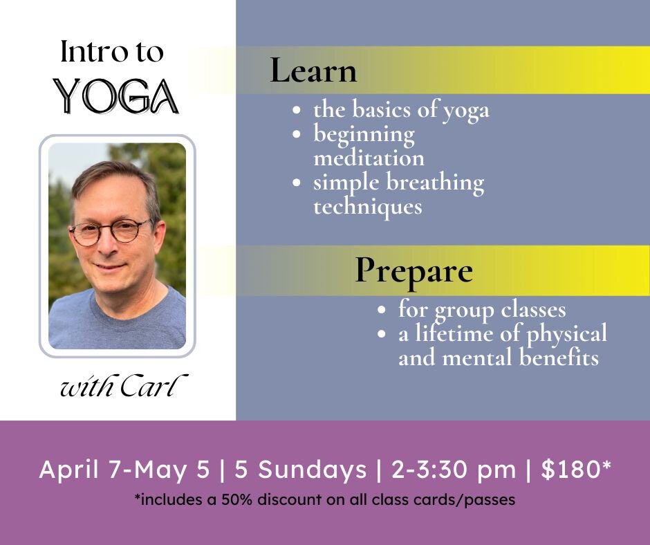 Spring into action -- physical and mental health benefits await!
Join Carl for this 5-week Intro series and learn the tools that help bring more peace and inspiration into your life.
Buy your spot today.
FB: https://studiobookingonline.com/magnoliayo