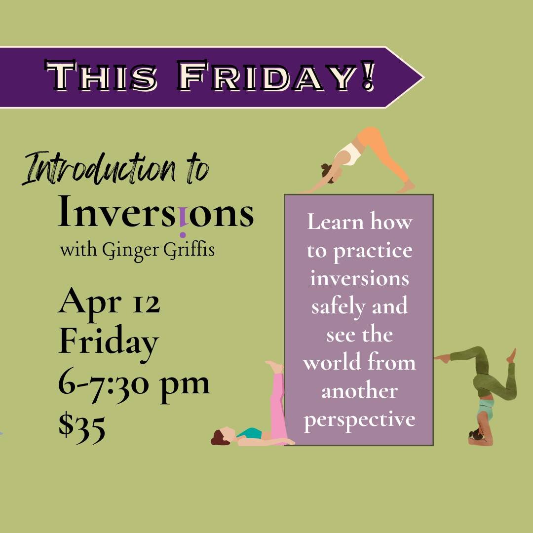 Coming this Friday!
Let Ginger guide you safely into upside down poses, step by step, and explore the many mental and physiological benefits that poses like forward fold, downward dog and other inversions offer.
Buy your spot today: https://studioboo
