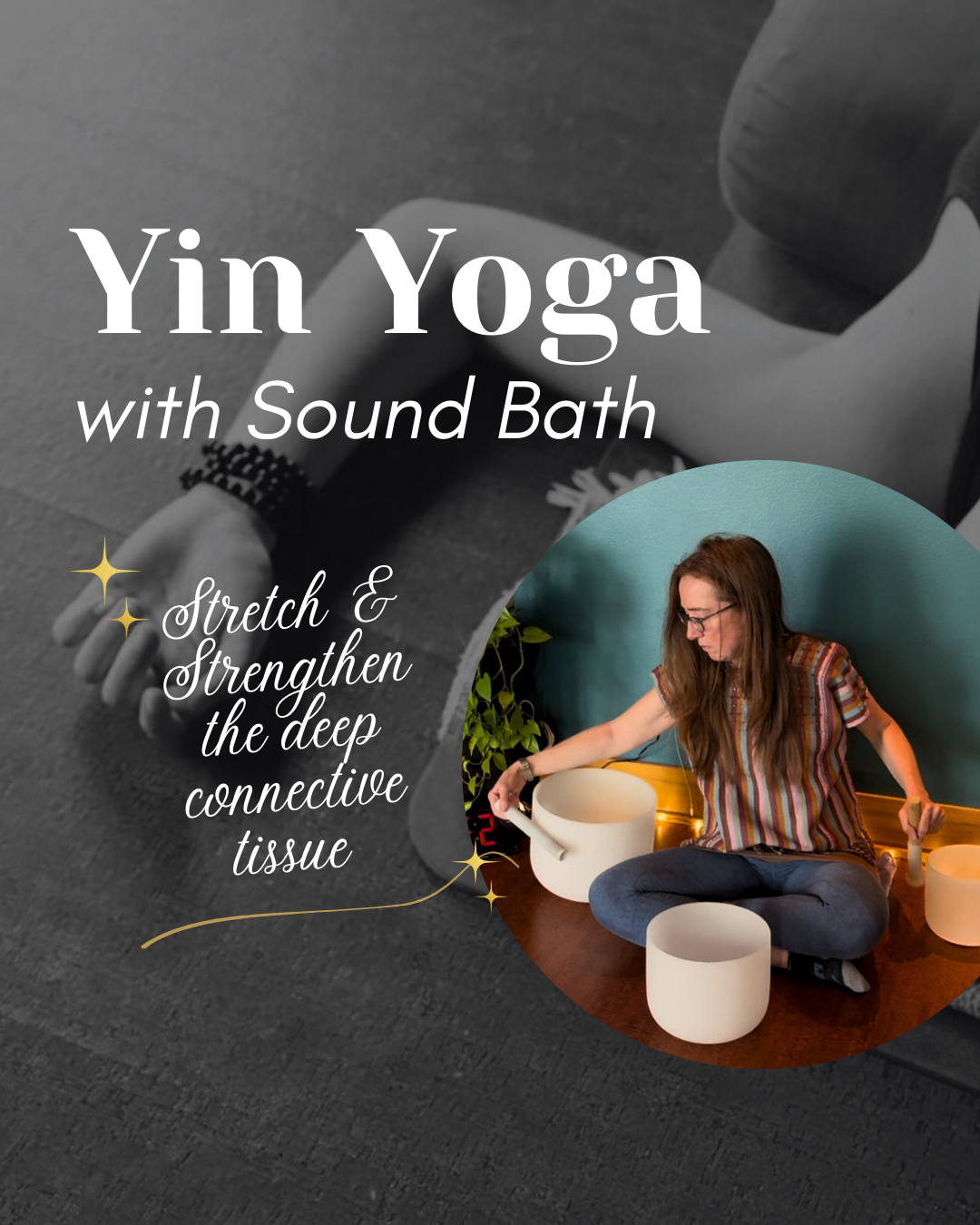 Yin Yoga with Sound Bath
