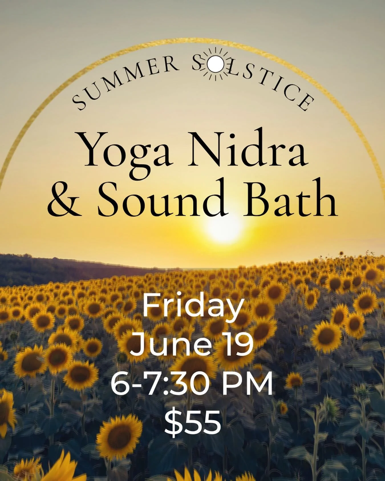 Save the Date!
Come celebrate the official astronomical start of summer with a short gentle yoga practice to warm up, followed by Yoga Nidra (guided sleep meditation), with Sound Bath throughout. 
We will set a personal intention for the season that 
