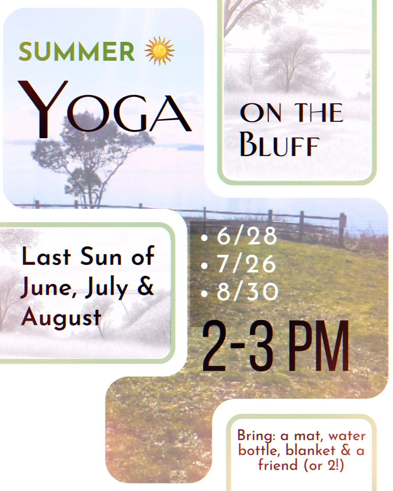 Mark your calendar!
Outdoor Yoga (for all levels) is coming back for 3 Sundays (last Sun of June, July and August)!
This year we will gather on Magnolia Bluff, and practice yoga while looking out at the water🙏
Bring your mat, water bottle, maybe a b