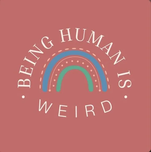 Pinkish background with a rainbow and the words BEING HUMAN IS WEIRD around the rainbow. Dr. Marianne Miller eating disorder therapist and binge eating coach guest stars on this podcast about binge eating and eating disorder recovery.
