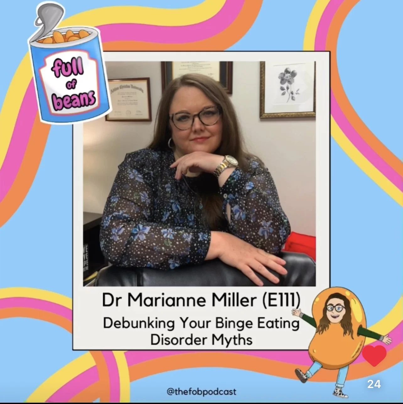 Podcast promotional image featuring Dr. Marianne Miller for an episode titled "Debunking Your Binge Eating Disorder Myths" on the "Full of Beans" podcast. Includes a cartoon bean can and colorful wavy lines.