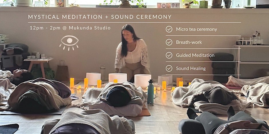 Mystical Meditation & Sound Journey