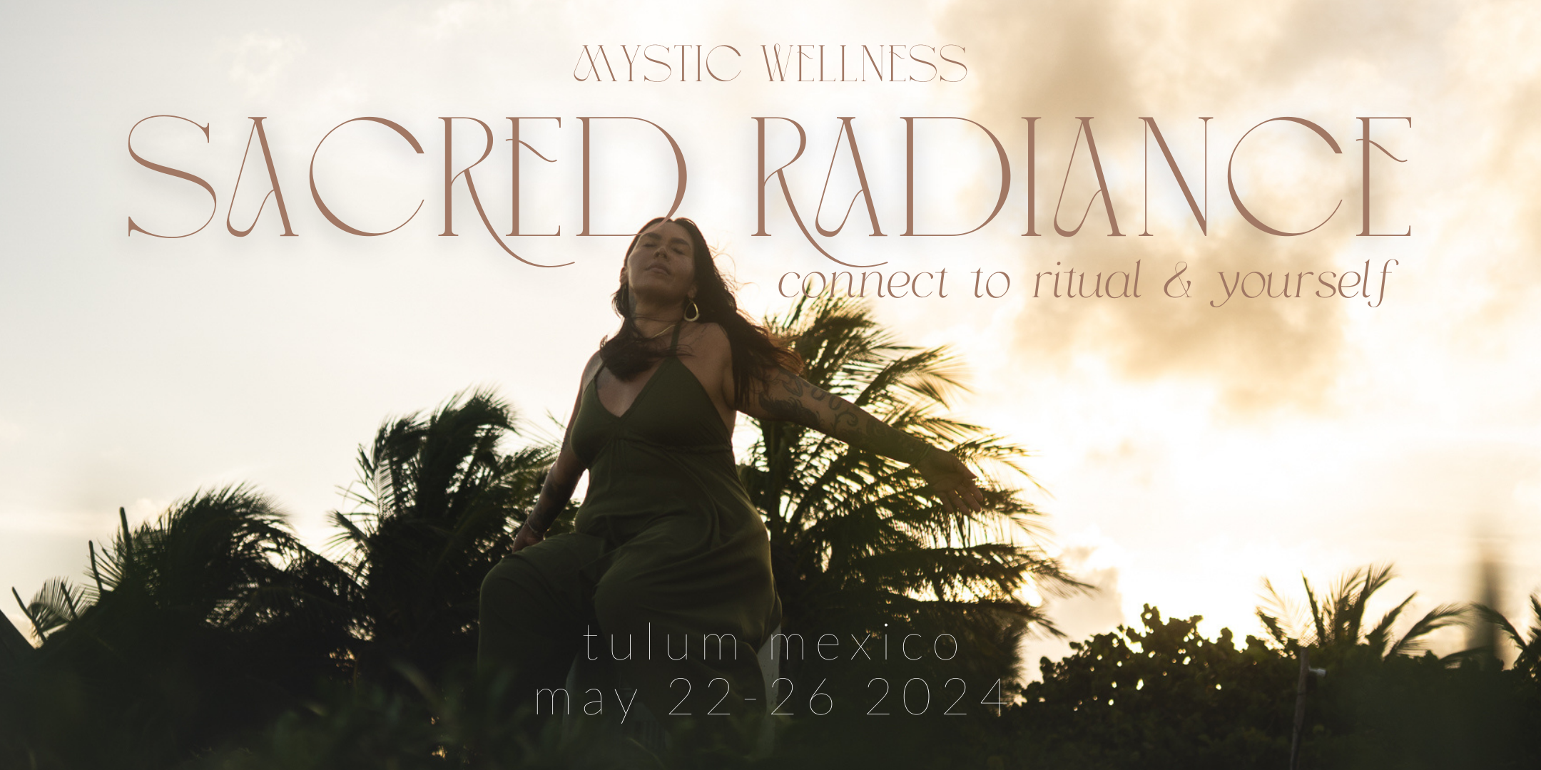 Sacred Radiance - TULUM Retreat