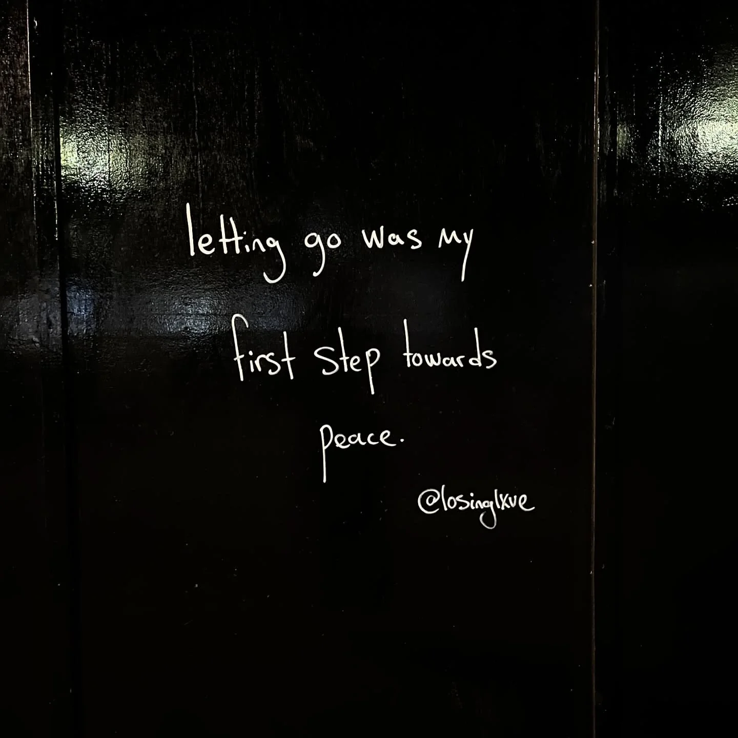 "letting go was my first step towards peace"
learning to let go and flow with the river of life instead of fighting the never ending currents.
learning to let you go