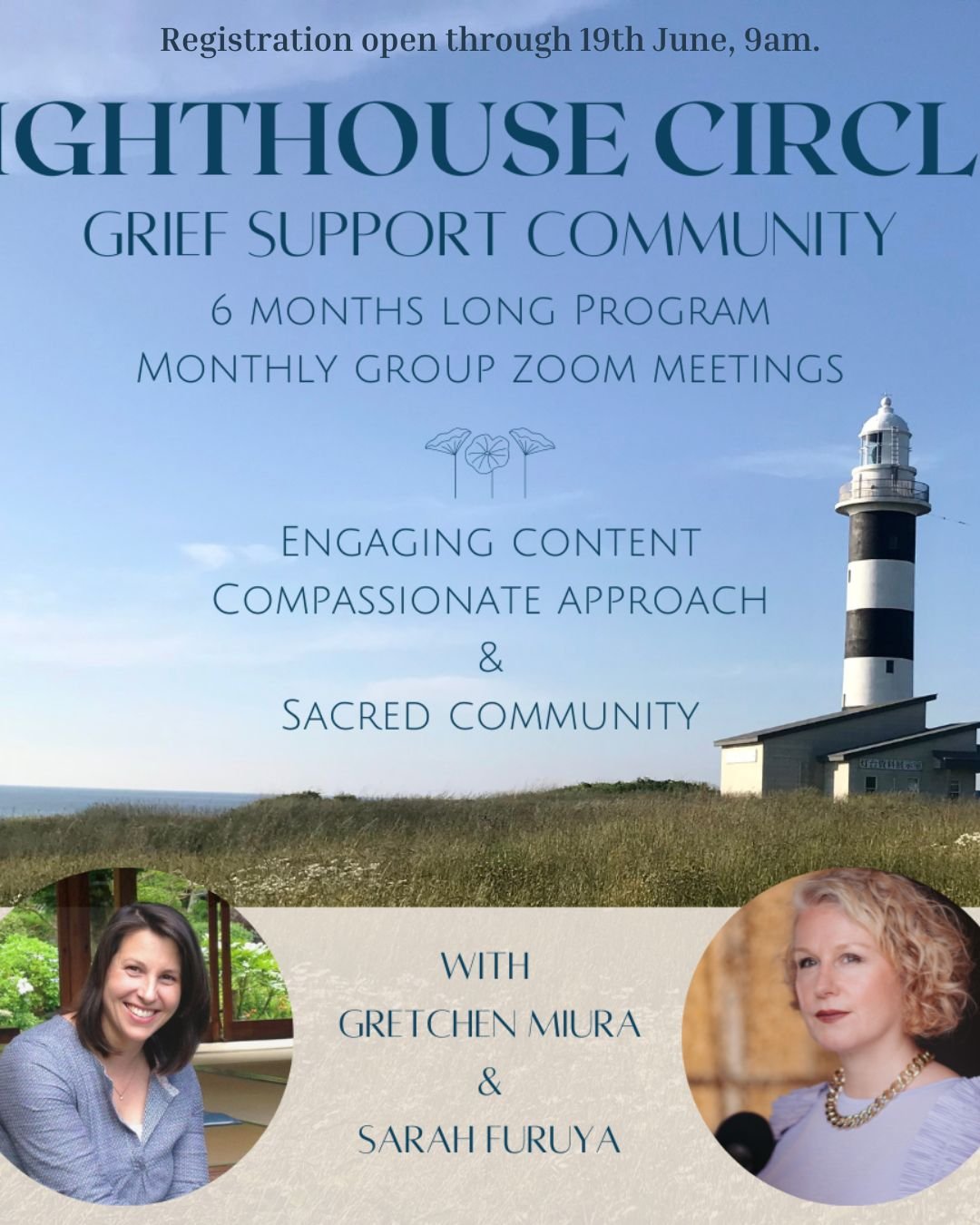 Grief is not meant to be carried alone. Lighthouse Circle starts tonight, there is still time to sign up and share.

Grief can feel isolating, but you don't have to navigate it by yourself. Lighthouse Circle, now welcoming cohort 6 offers a compassio