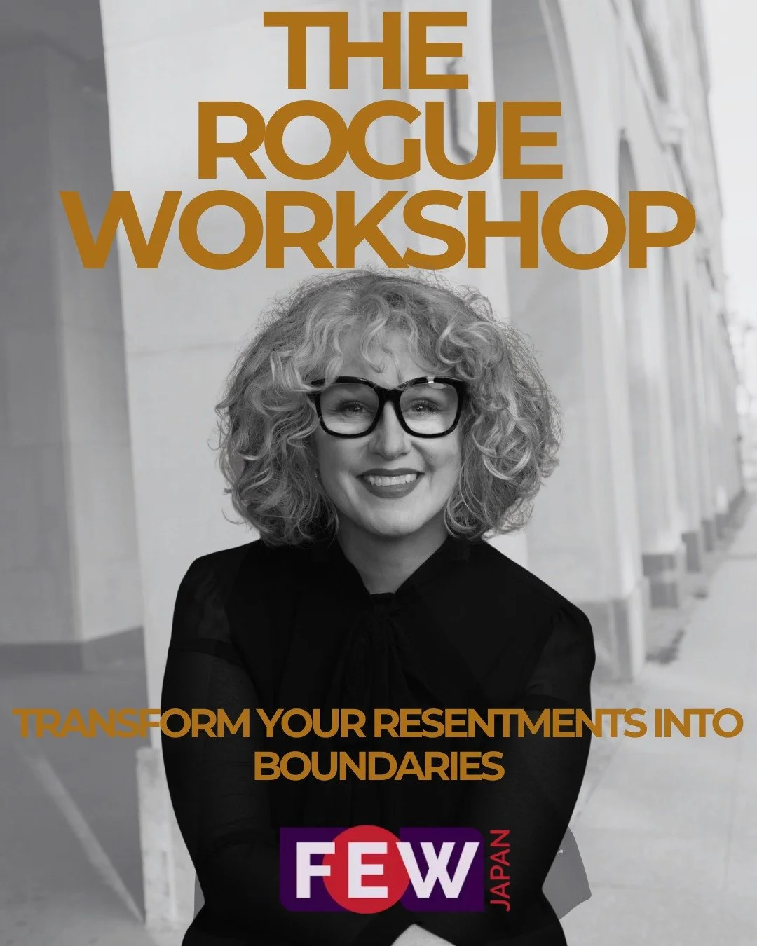 Are you exhausted? Overwhelmed? Quietly seething with resentments you've never voiced? You're not alone&mdash;and there's a powerful way forward. 
 
ROGUE, a transformative workshop created by Sarah Furuya Coaching hosted by @fewjapan  that challenge