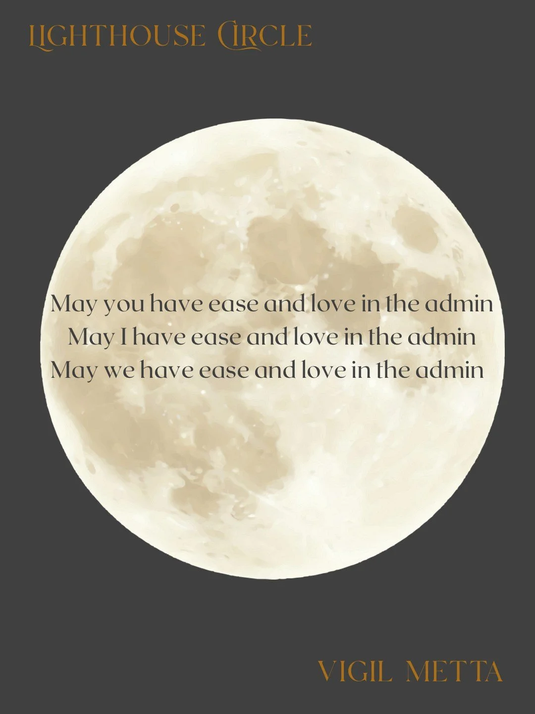 Metta Loving Kindness Vigil 

Grief can feel isolating, but you don&rsquo;t have to walk through it alone. At Lighthouse Circle, our mission is to hold compassionate space for people to grieve openly and honestly, supported by a caring community.

Th