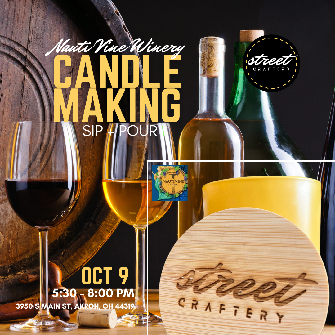Candle Making Sip + Pour: @ Nauti Vine Winery