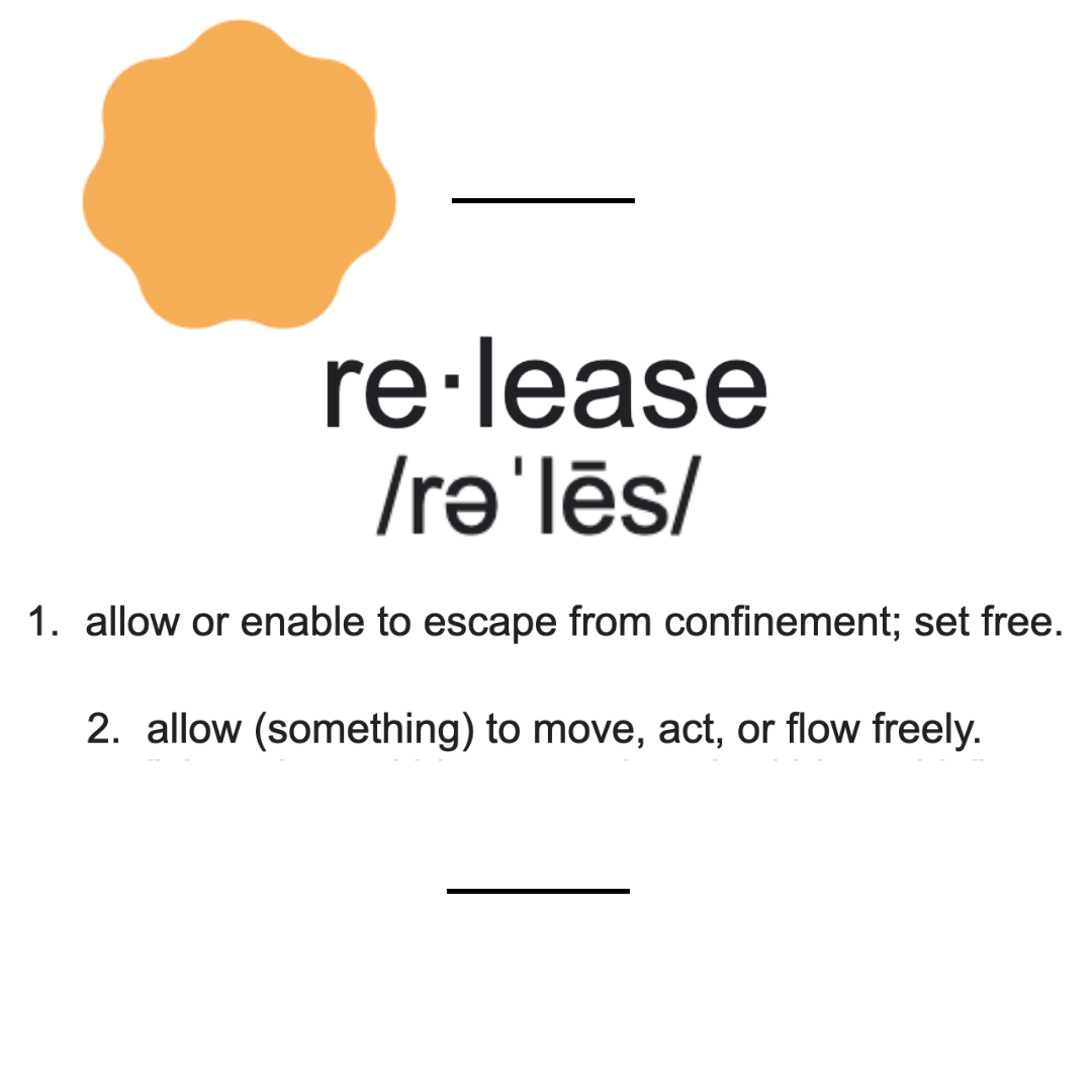 RELEASE definition and meaning
