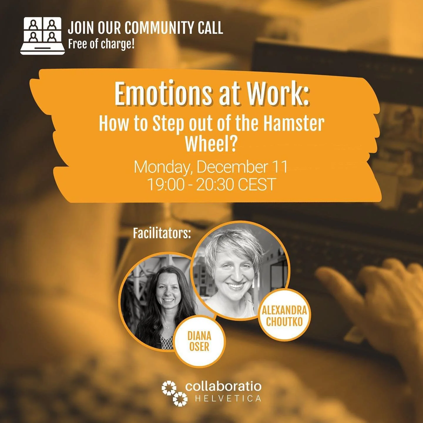 🌍 Emotions at work. Are you wondering how that can be done?

Join us on 11.12. for our upcoming community call! You will learn more about emotions, and how to deal with them, especially at work. Together, we will explore a solution to the problem ca