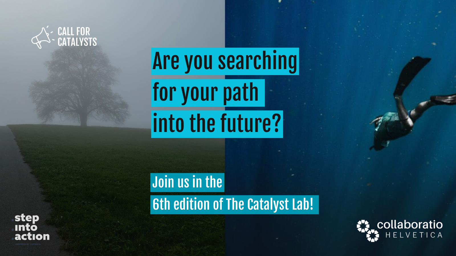 FIND YOUR PATH INTO THE FUTURE - Catalyst Lab ‘TRANSITIONS’