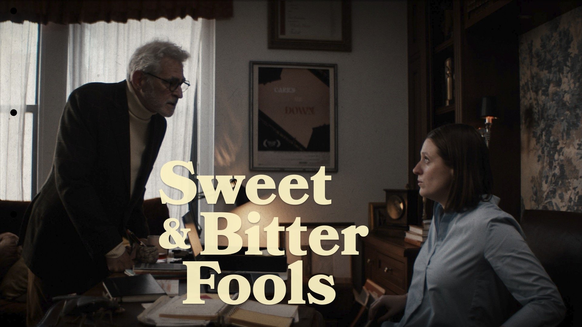 Sweet & Bitter Fools