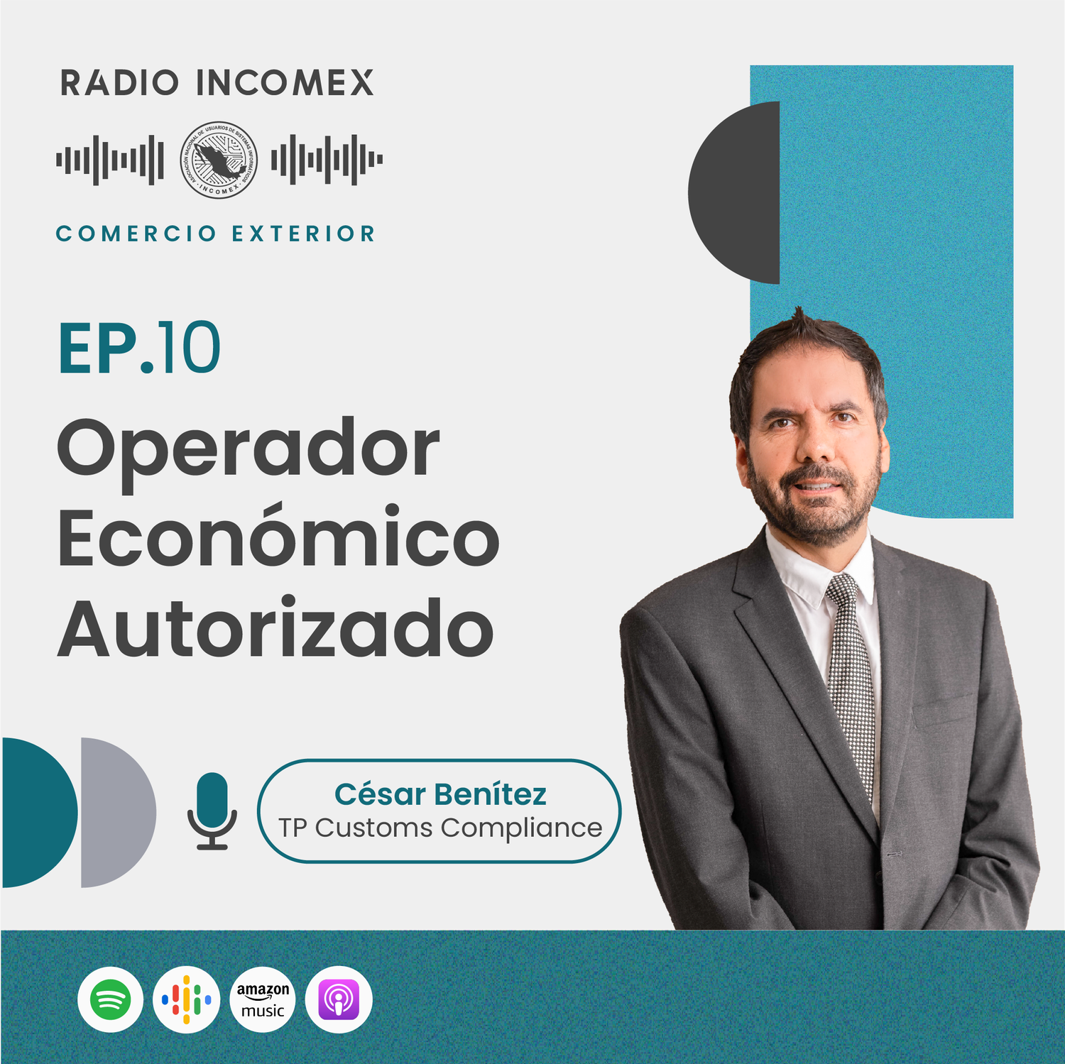 Radio Incom “Operador Económico Autorizado”, nuevo episodio de Radio Incomex — I-Xport