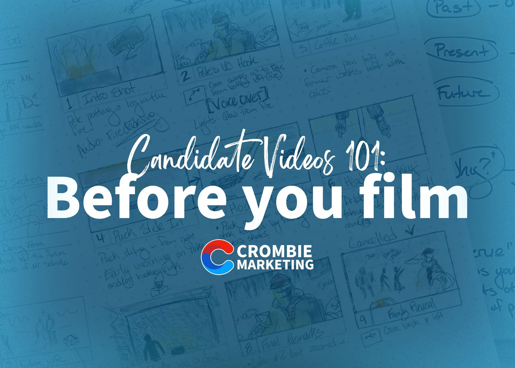 Candidate Videos 101: 📝 Before You Film