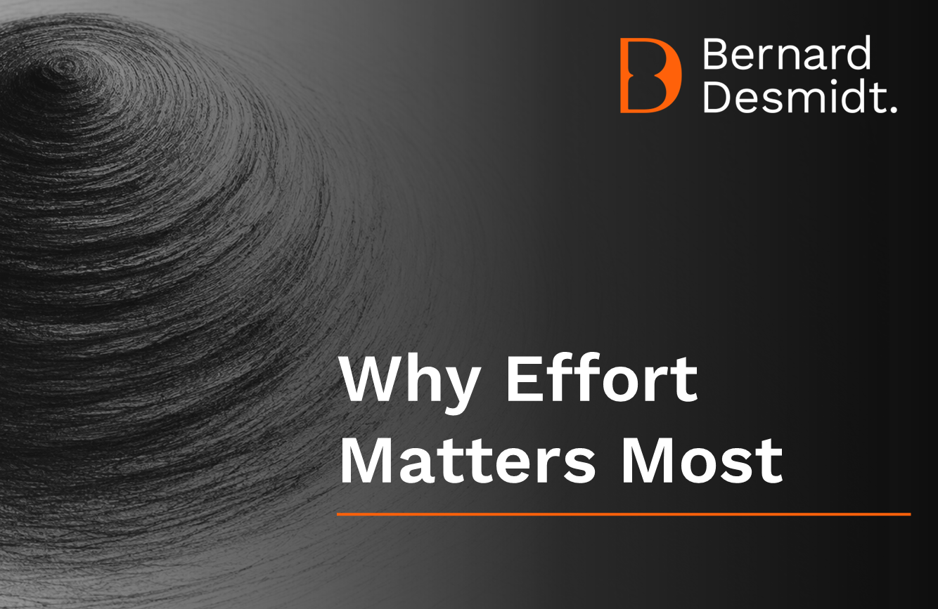 Why effort matters most